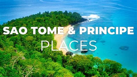 Top Attractions in São Tomé and Príncipe