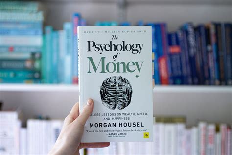 The Psychology of Money: How to Build a Healthy Relationship with Finances