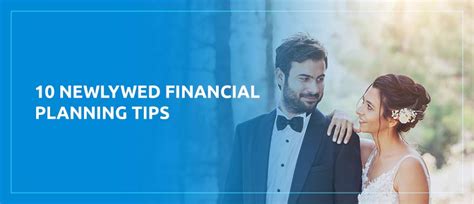 Financial Planning for Newlyweds: Tips for a Strong Start