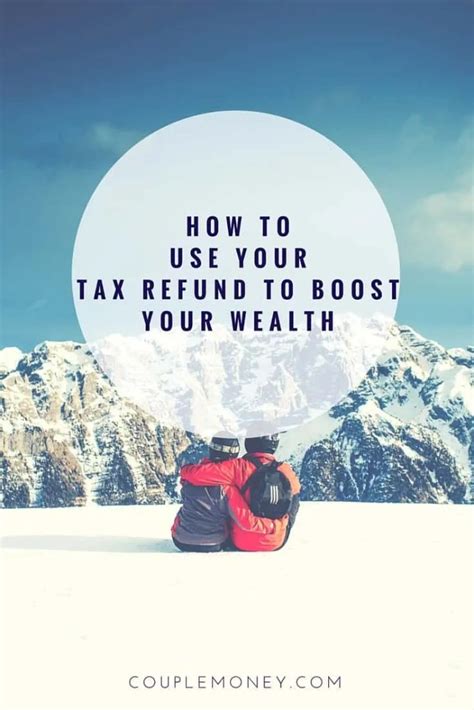 How to Use Your Tax Return to Boost Your Financial Goals