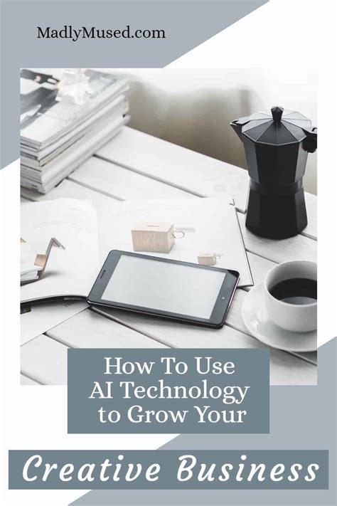 How to Use AI and Technology to Grow Your Business