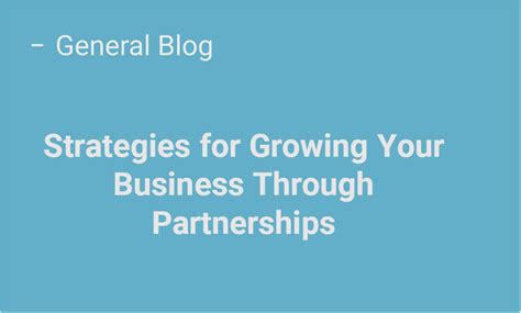 How to Leverage Partnerships to Grow Your Business Faster