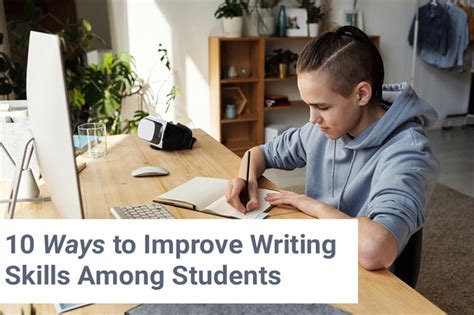 10 Ways to Improve Your Writing Skills for Academic Success