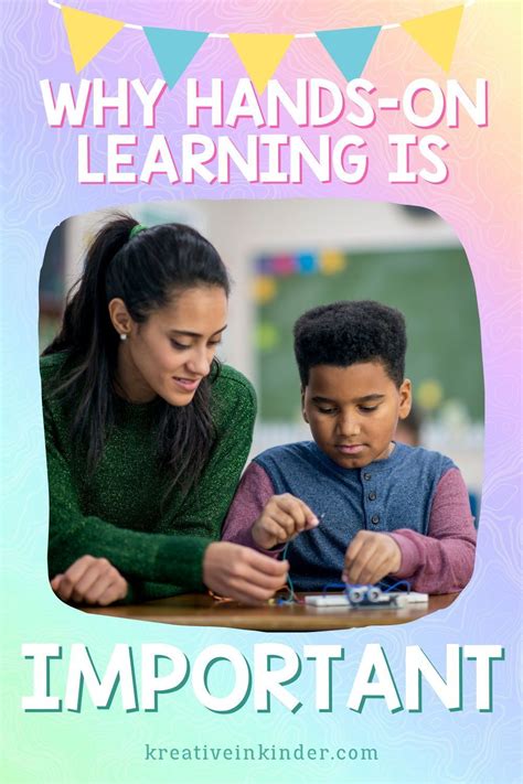 Why Hands-On Learning is Important for Education