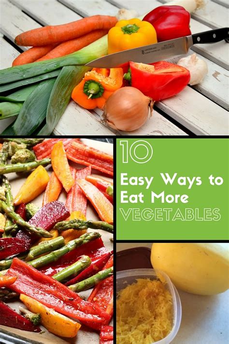 10 Recipes That Will Help You Eat More Vegetables