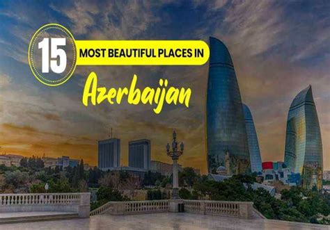 Top Attractions in Azerbaijan