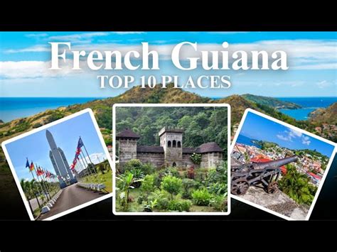 Top Attractions in French Guiana