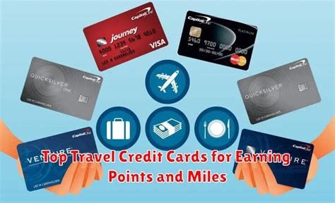 The Best Travel Credit Cards for Earning Miles and Points
