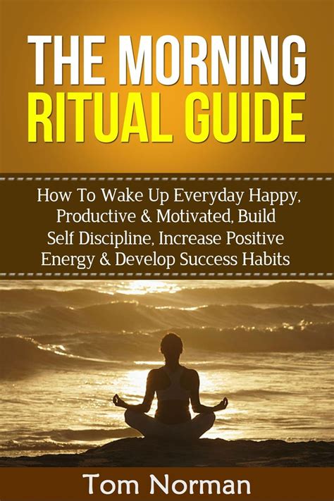 How to Develop a Morning Ritual That Sets You Up for Success