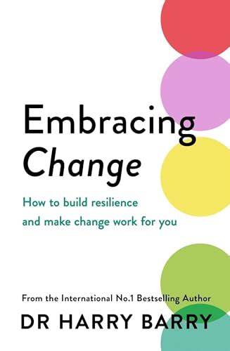 How to Embrace Change and Make it Work for You